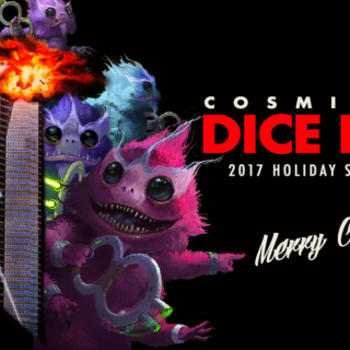 X03: Dice Hard, Cosmic Critmas Special 2017