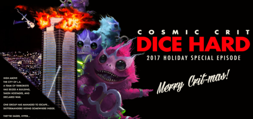 X03: Dice Hard, Cosmic Critmas Special 2017