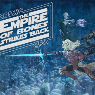 The Empire of Bones Strikes Back