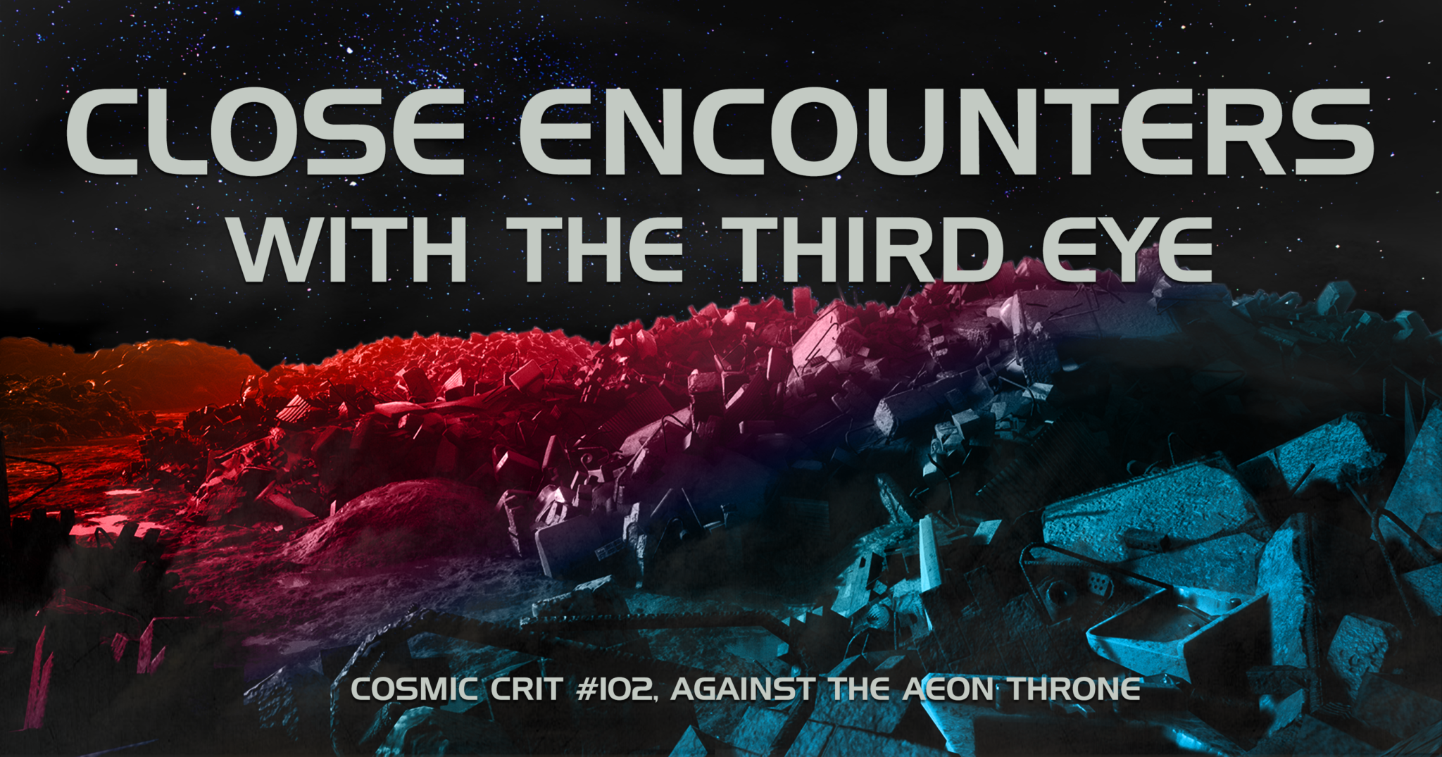 S2 | 102: Close Encounters With the Third Eye