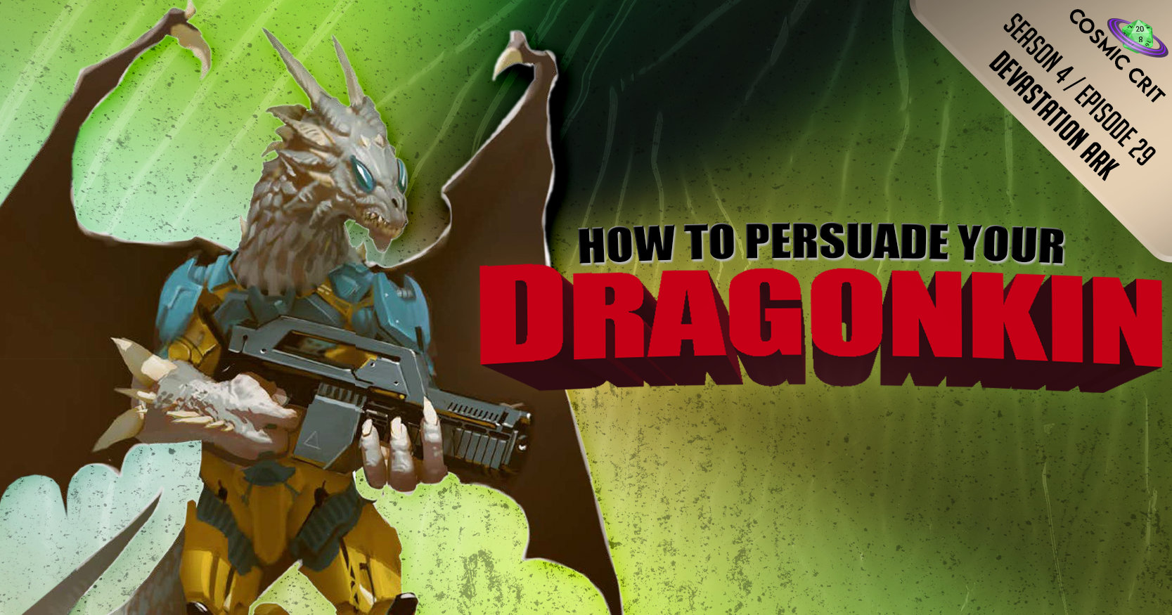 S4 | 228: How to Persuade Your Dragonkin