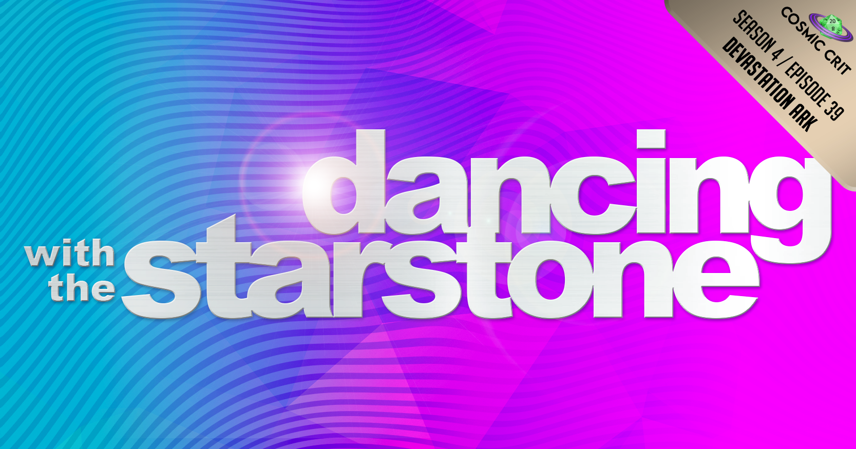 S4 | 238: Dancing With the Starstone